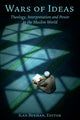 Book cover of: Wars of Ideas. By: Ilan Berman