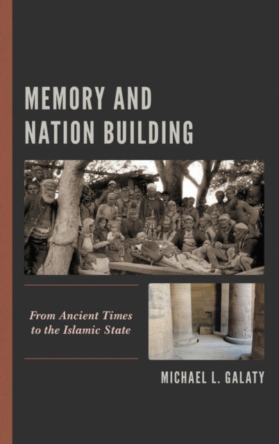 Book cover of: Memory and Nation Building. By: Michael L. Galaty