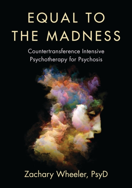 Book cover of: Equal to the Madness