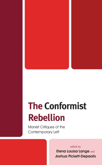 Book cover of: Conformist Rebellion. By: Elena Louisa Lange