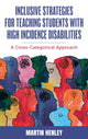 Book cover of: Inclusive Strategies for Teaching Students with High Incidence Disabilities