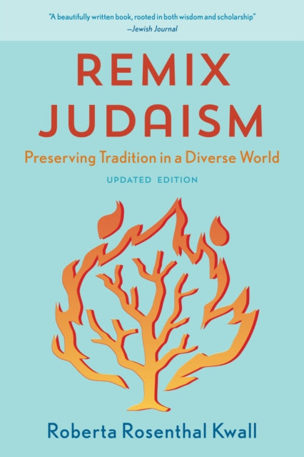 Book cover of: Remix Judaism. By: Roberta Rosenthal Kwall