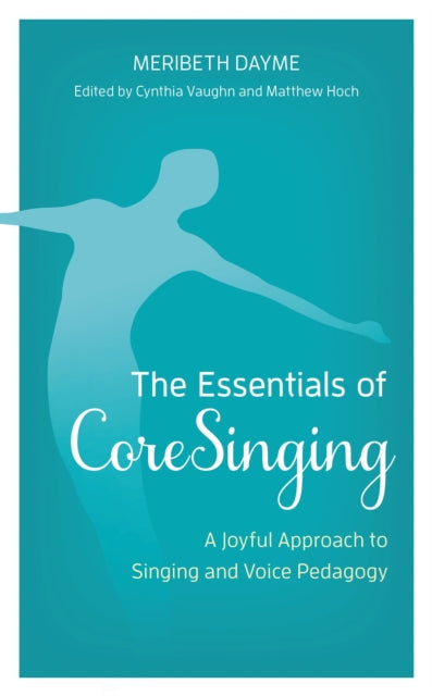 Book cover of: Essentials of CoreSinging. By: Meribeth Dayme