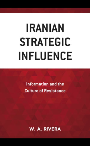 Iranian Strategic Influence