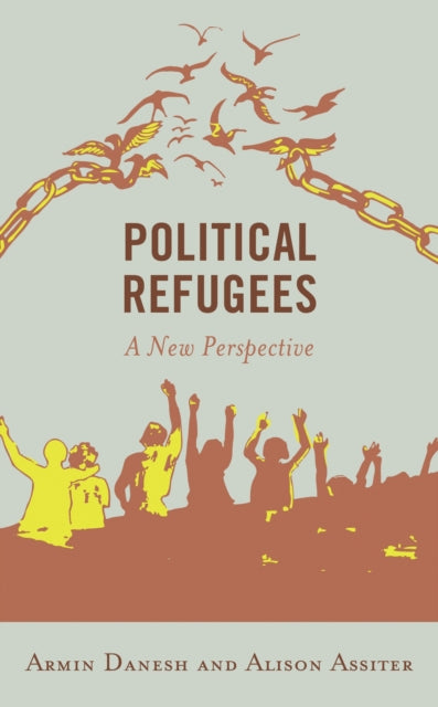 Book cover of: Political Refugees. By: Armin Danesh