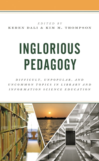 Book cover of: Inglorious Pedagogy. By: Keren Dali