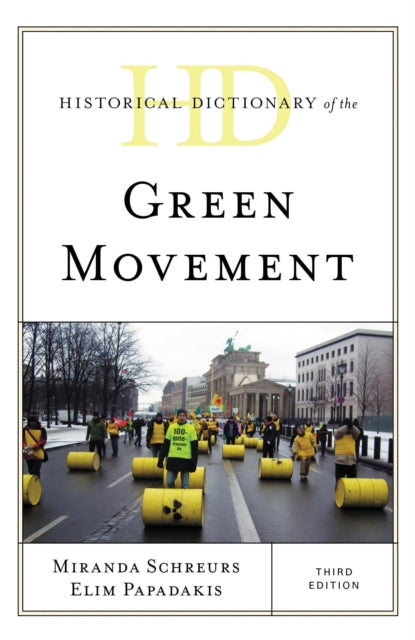 Book cover of: Historical Dictionary of the Green Movement. By: Miranda Schreurs