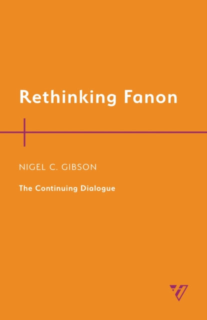 Book cover of: Rethinking Fanon. By: Nigel C. Gibson