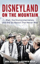Book cover of: Disneyland on the Mountain. By: Greg Glasgow