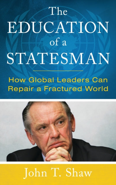 Book cover of: Education of a Statesman. By: John T. Shaw