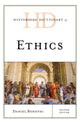 Book cover of: Historical Dictionary of Ethics. By: Daniel Bonevac