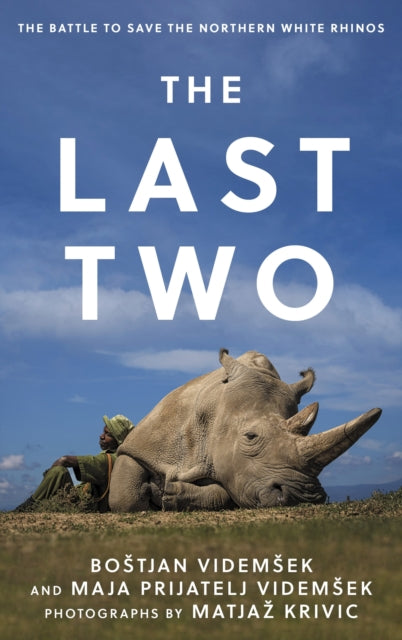 Book cover of: Last Two. By: Bostjan Videmsek