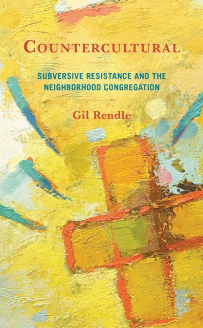 Book cover of: Countercultural. By: Gil Rendle