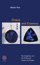 Book cover of: Chaos and Cosmos. By: Martín Plot