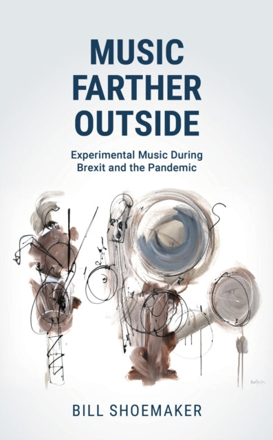 Book cover of: Music Farther Outside. By: Bill Shoemaker