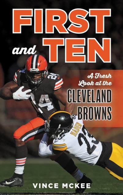 Book cover of: First and Ten. By: Vince McKee