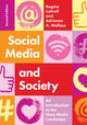 Book cover of: Social Media and Society. By: Regina Luttrell