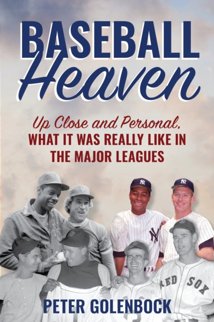 Book cover of: Baseball Heaven. By: Peter Golenbock