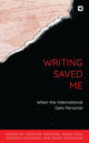 Book cover of: Writing Saved Me. By: Cristina Masters