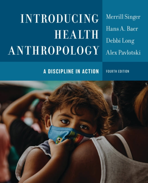 Book cover of: Introducing Health Anthropology. By: Merrill Singer