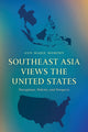 Book cover of: Southeast Asia Views the United States