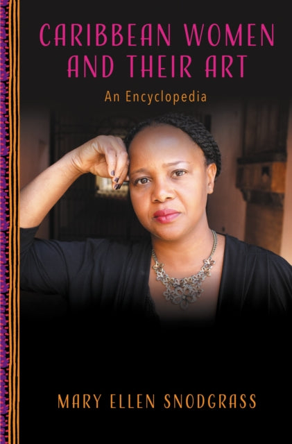 Book cover of: Caribbean Women and Their Art. By: Mary Ellen Snodgrass