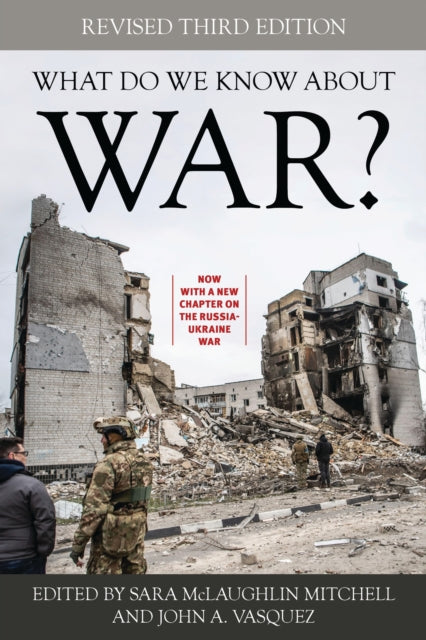 Book cover of: What Do We Know about War?. By: Sara McLaughlin Mitchell