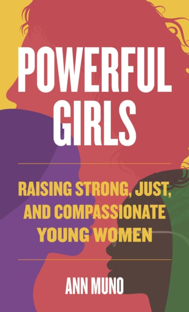 Book cover of: Powerful Girls. By: Ann Muno