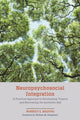 Book cover of: Neuropsychosocial Integration. By: Winniey E. Maduro