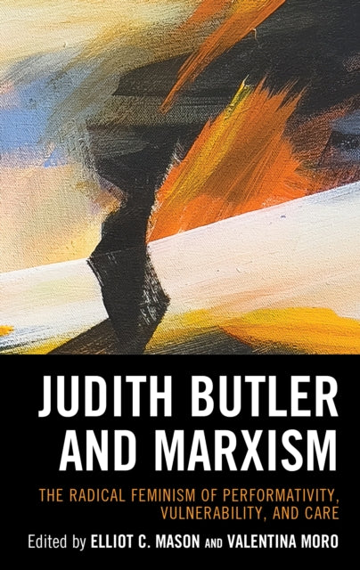 Book cover of: Judith Butler and Marxism. By: Elliot C. Mason