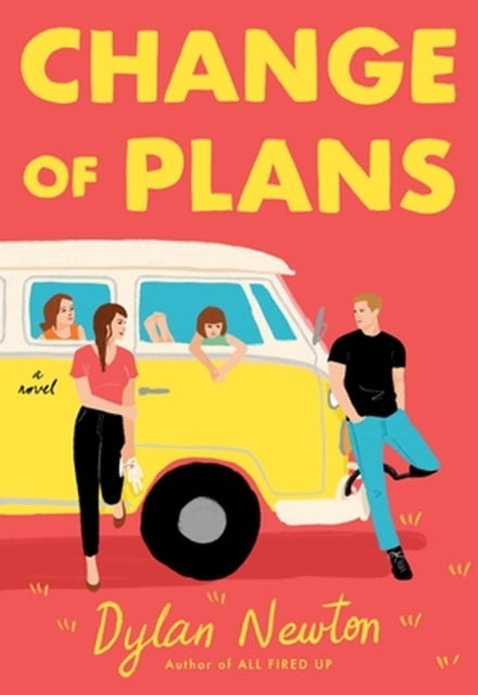 Book cover of: Change of Plans. By: Dylan Newton