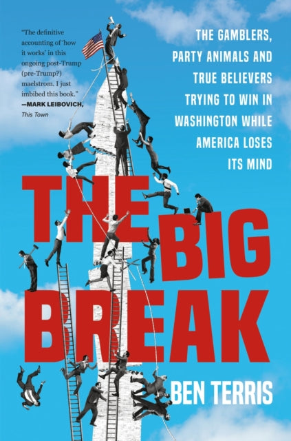 Book cover of: Big Break. By: Ben Terris