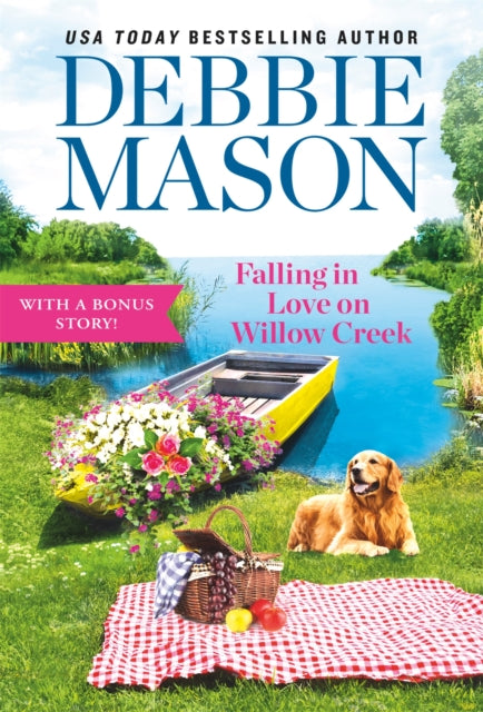 Book cover of: Falling in Love on Willow Creek. By: Debbie Mason