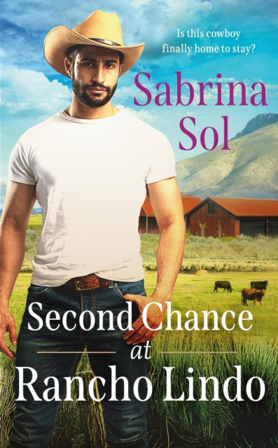 Book cover of: Second Chance at Rancho Lindo. By: Sabrina Sol