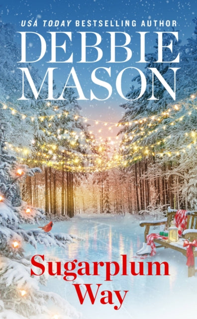 Book cover of: Sugarplum Way. By: Debbie Mason