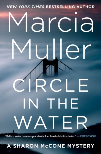 Book cover of: Circle in the Water. By: Marcia Muller