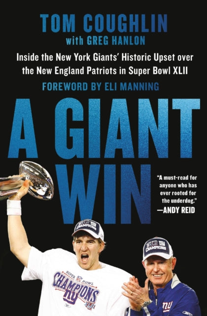 Book cover of: A Giant Win. By: Eli Manning
