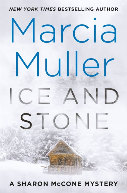 Book cover of: Ice and Stone. By: Marcia Muller
