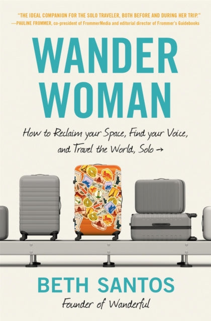 Book cover of: Wander Woman. By: Beth Santos