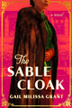 Book cover of: The Sable Cloak. By: Gail Milissa Grant