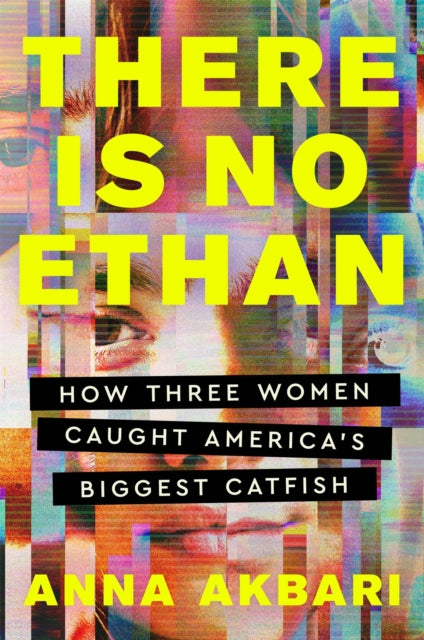 Book cover of: There Is No Ethan. By: Anna Akbari