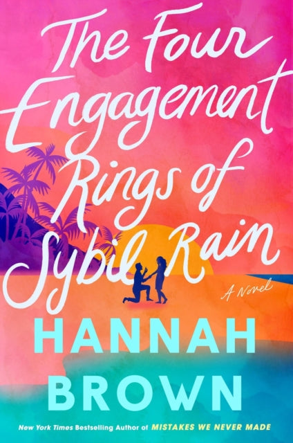 Book cover of: The Four Engagement Rings of Sybil Rain. By: Hannah Brown
