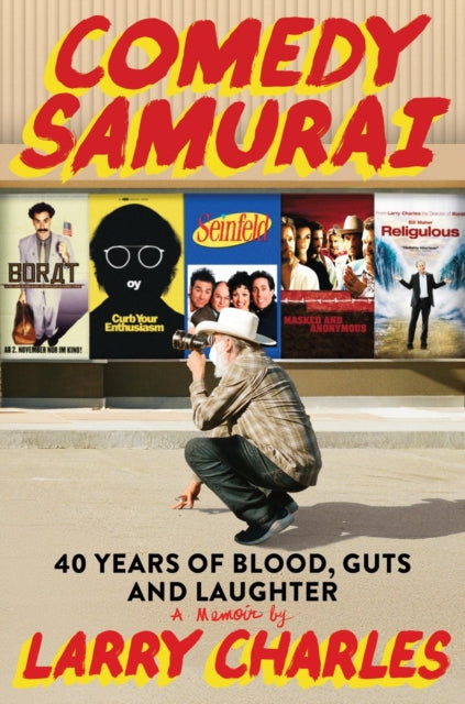 Book cover of: Comedy Samurai. By: Larry Charles