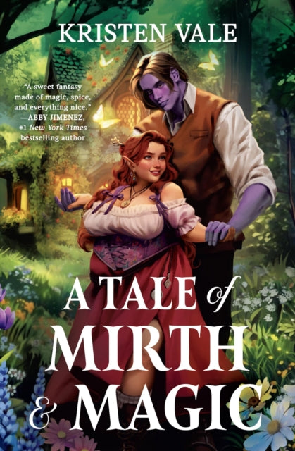 Book cover of: A Tale of Mirth & Magic. By: Kristen Vale