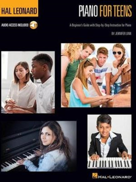 Book cover of: Hal Leonard Piano for Teens Method. By: Jennifer Linn