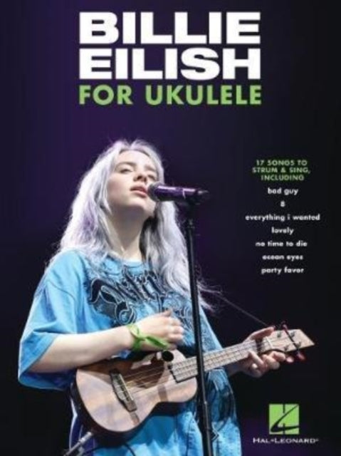 Book cover of: Billie Eilish for Ukulele. By: Billie Eilish