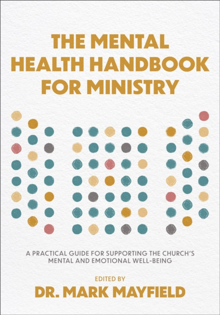 The Mental Health Handbook for Ministry