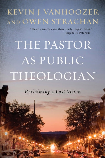 Book cover of: Pastor as Public Theologian. By: Kevin J. Vanhoozer