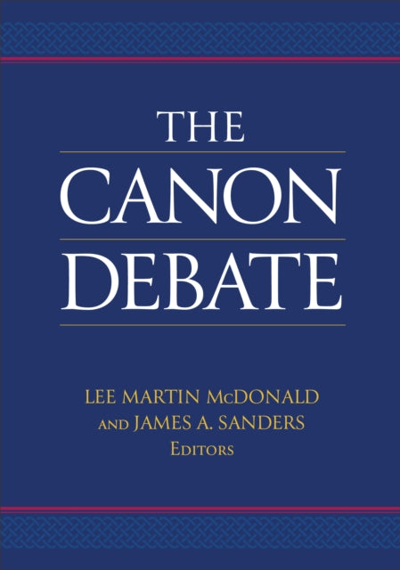 Book cover of: Canon Debate. By: Martin McDonald