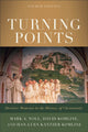 Book cover of: Turning Points – Decisive Moments in the History of Christianity. By: Mark A. Noll